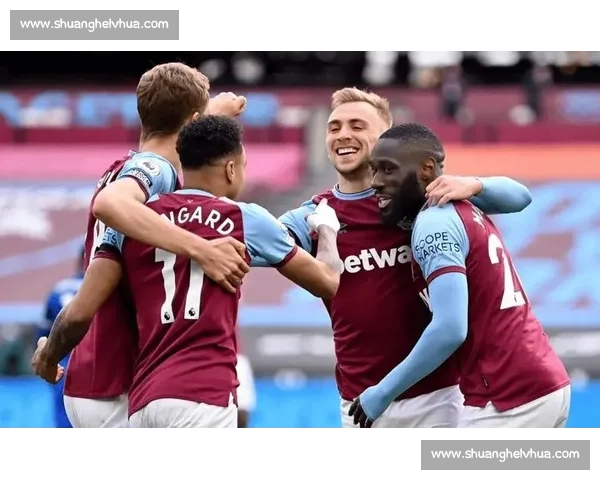 西汉姆联主场迎战富勒姆 双方争夺英超宝贵三分展开激烈对决